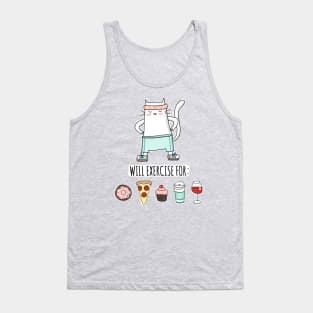 Foodie Cat - Will Exercise for Donut Pizza Cupcake Coffee Wine Tank Top